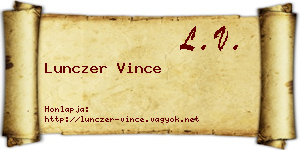 Lunczer Vince névjegykártya